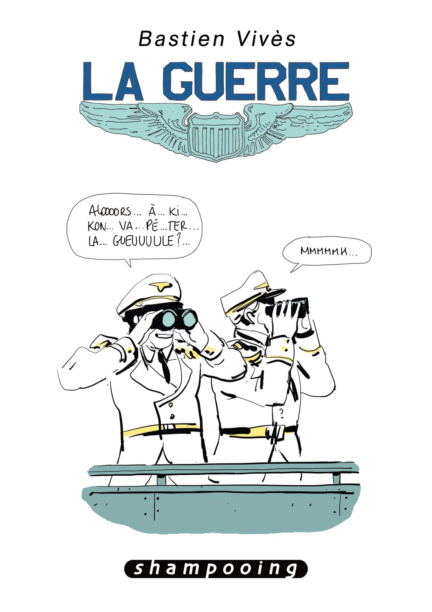 Guerre (La)