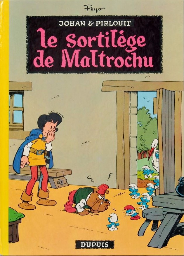 Sortilège de Maltrochu (Le) - Série Johan et Pirlouit