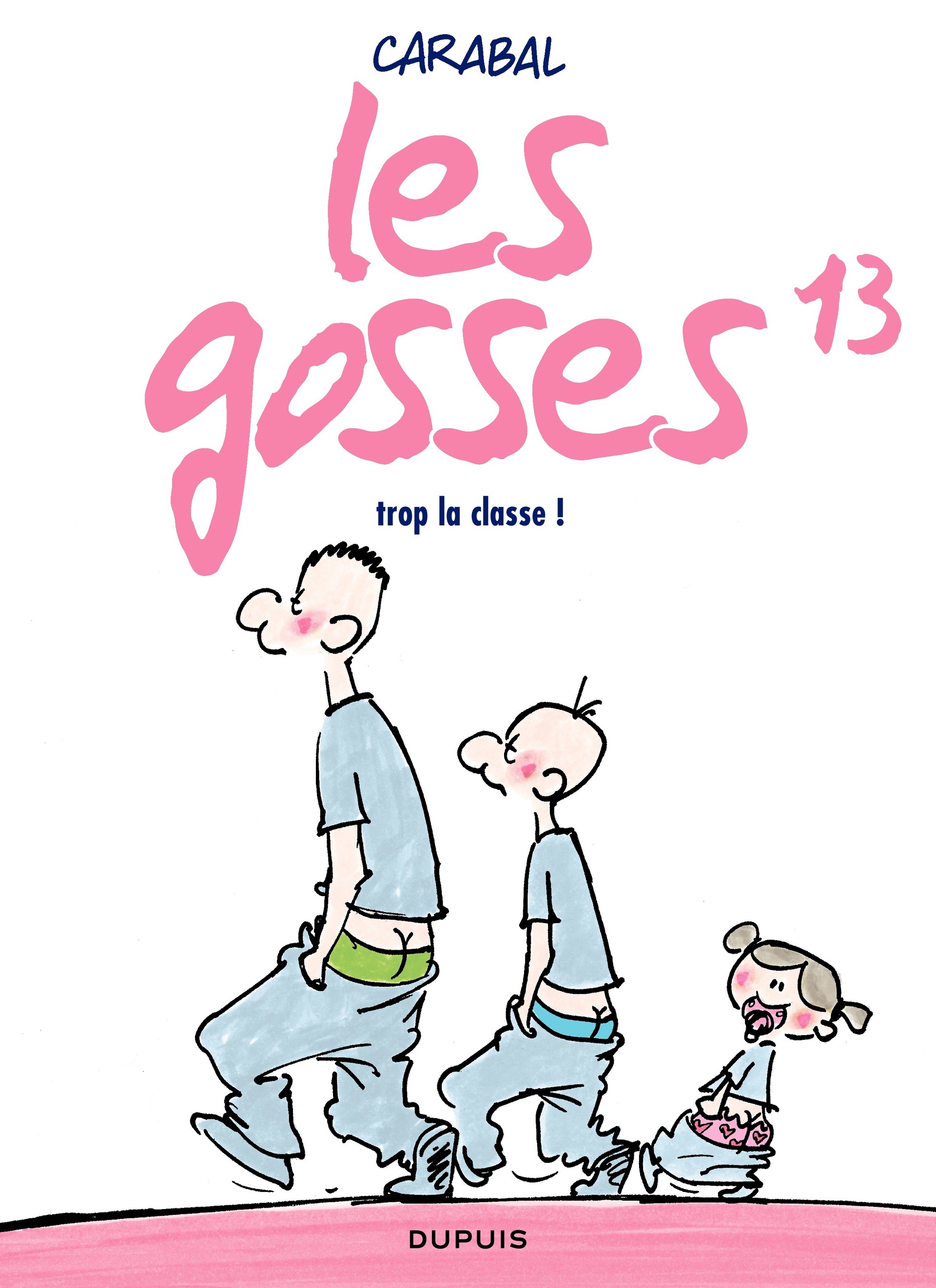 Trop la classe