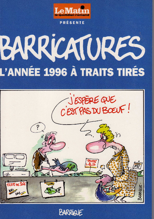 Année 1996 à traits tirés (L') - Série Barricatures par Barrigue - Couverture