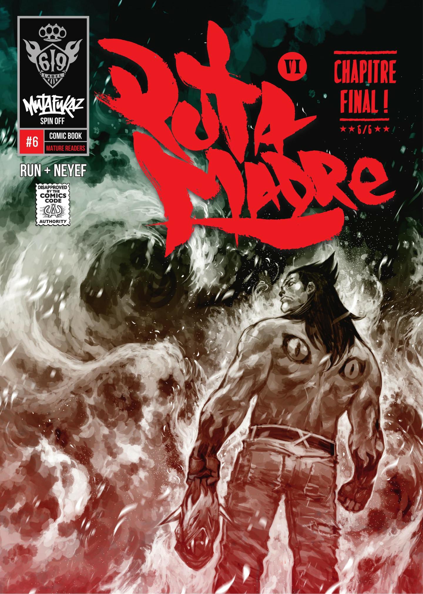 Mutafukaz' Puta Madre 6