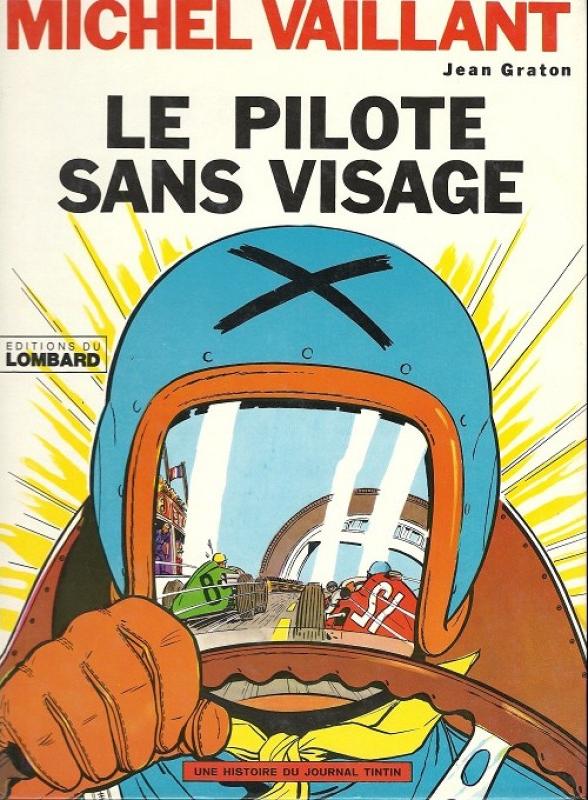Pilote sans visage (Le) - Série Michel Vaillant