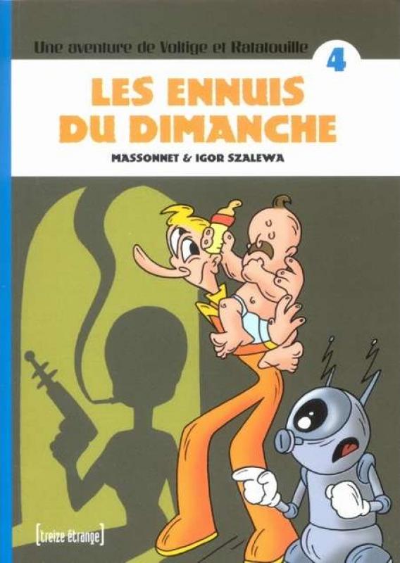 Ennuis du dimanche (Les)