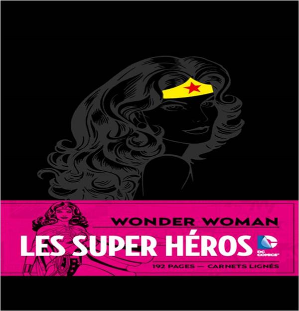 Carnets - Wonder Woman - Extrait 1