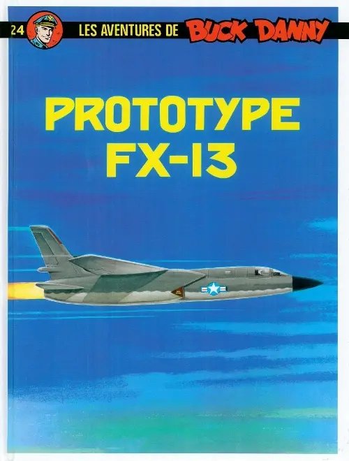 Prototype FX-13 - Série Buck Danny