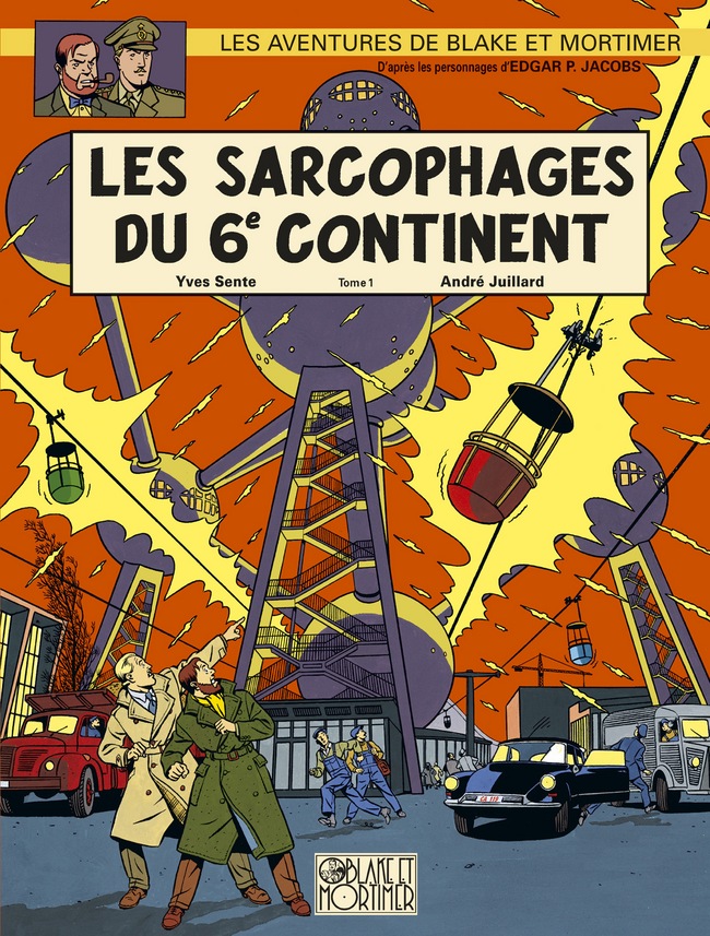 Sarcophages du 6e continent (Les) 1 - Série Blake & Mortimer - 9782870970669