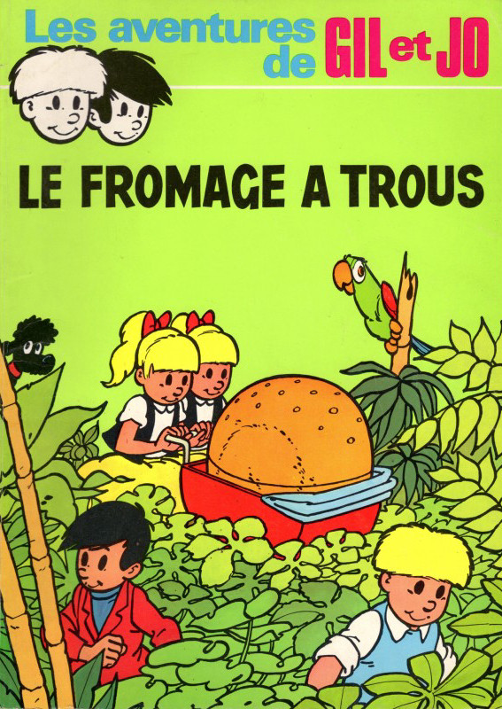 Le fromage à trous - Série Gil et Jo (Les aventures de) par Jef Nys - Couverture