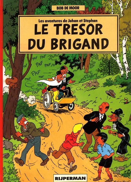 Trésor du brigand (Le) - Série Johan et Stephan / Les Aventures d'Oncle Zigomar - 9789063621742