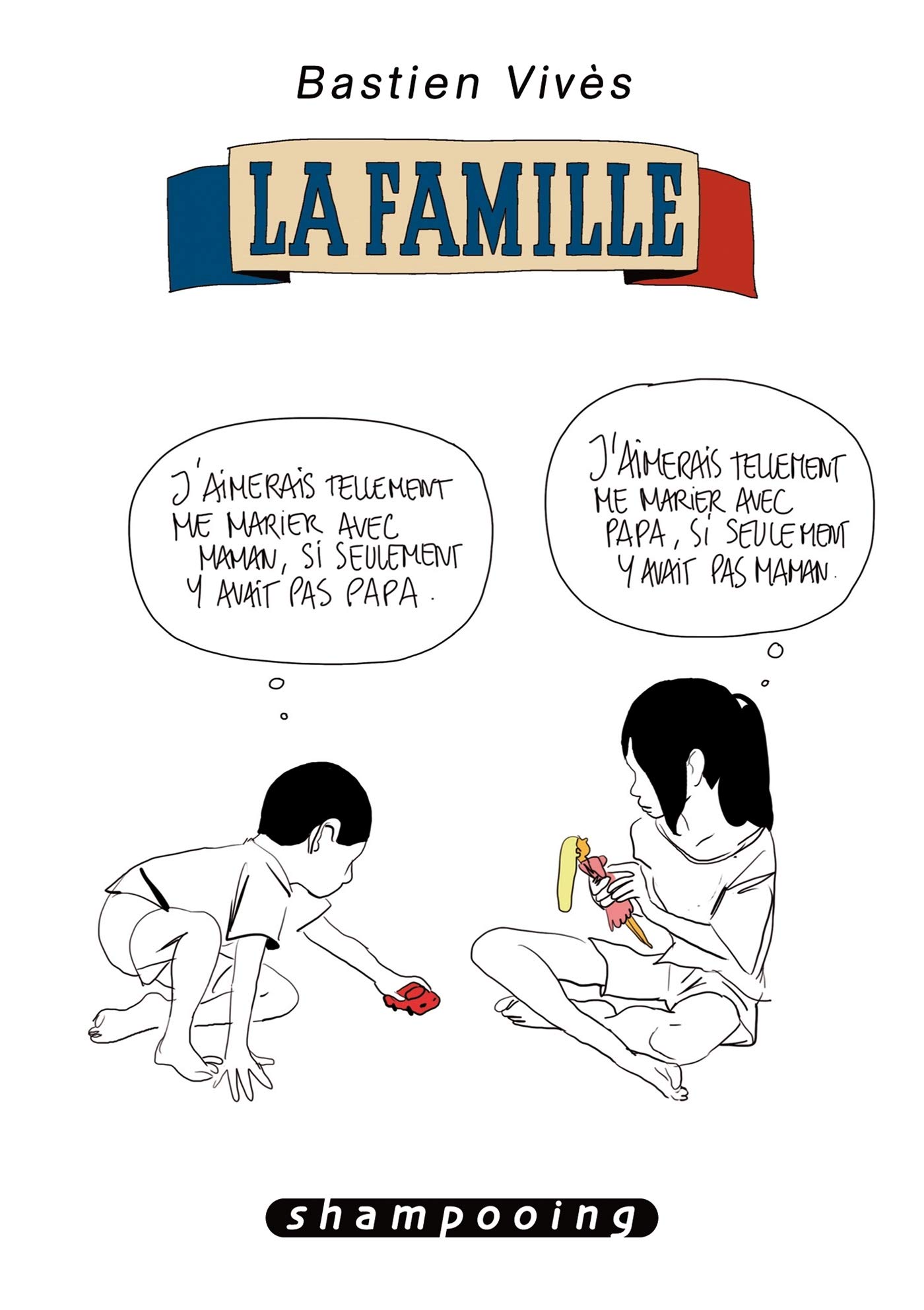 Famille (La)
