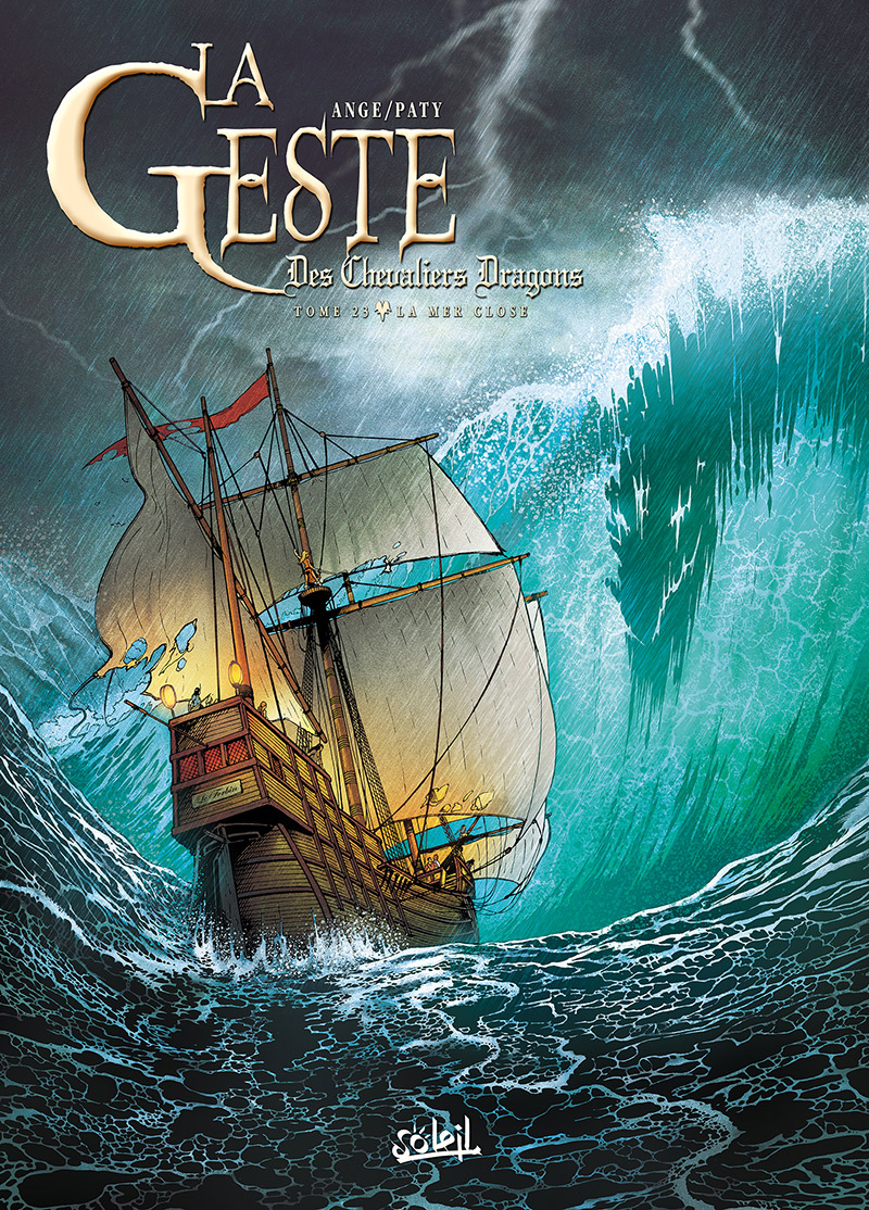 Mer Close (La) - Série Geste des chevaliers dragons (La) par G.E. Ranne / Ange et Christian Paty - Couverture