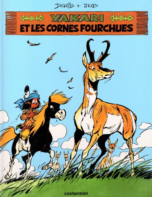 Yakari et les cornes fourchues - Série Yakari - 9782203303232