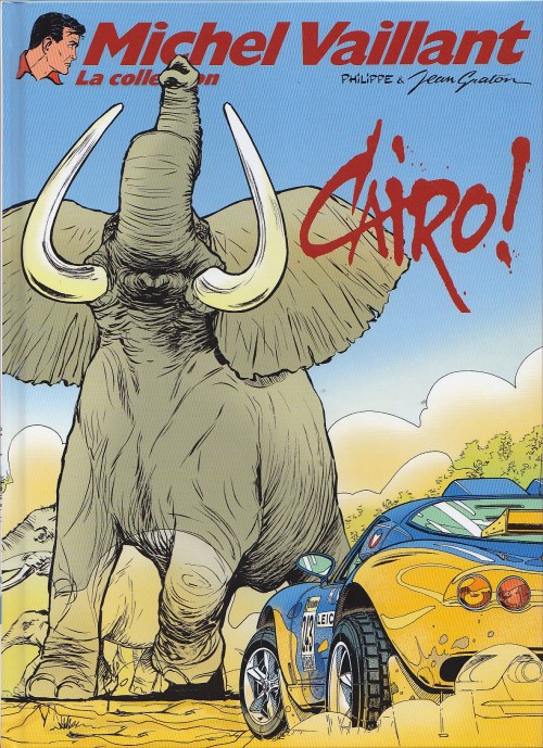 Cairo ! - Série Michel Vaillant - 9782815201940