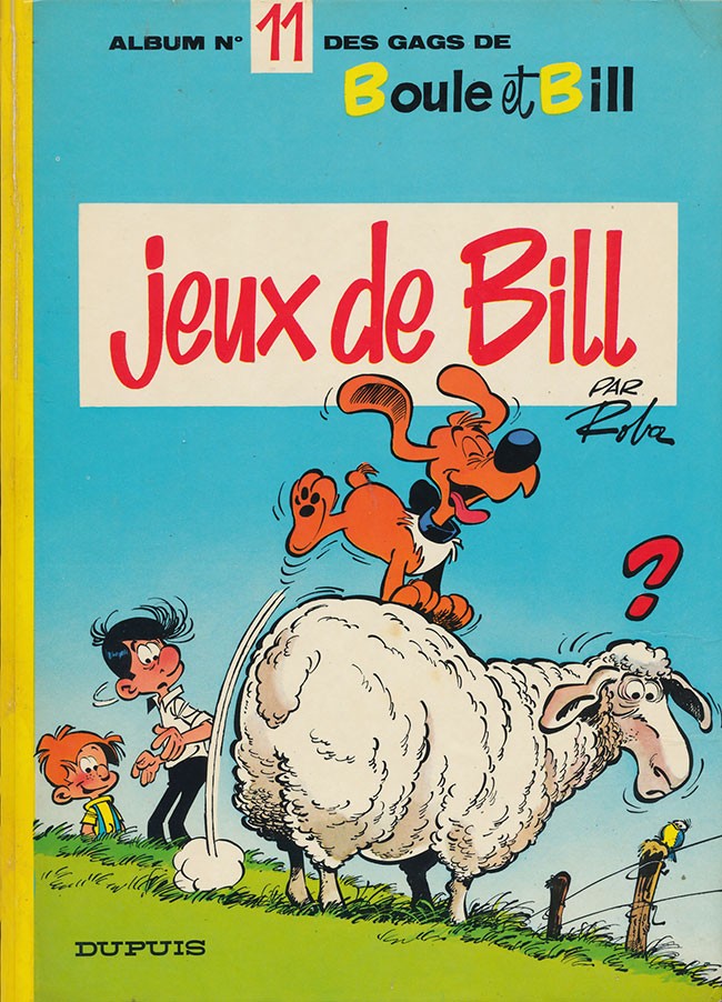Jeux de Bill - Série Boule & Bill - 9782800104133