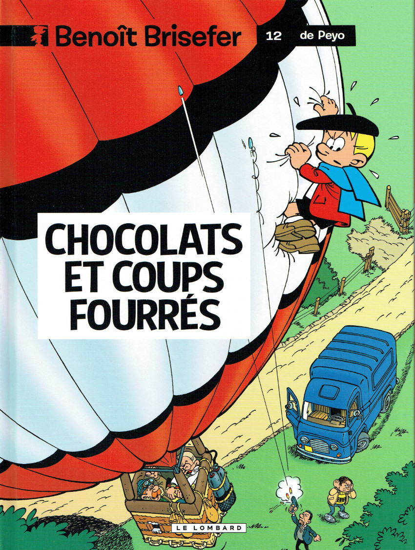 Chocolats et coups fourrés - Série Benoît Brisefer par Pascal Garray et Thierry Culliford - Couverture