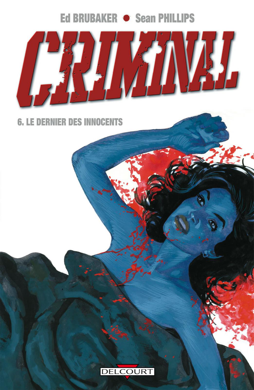 Dernier des innocents (Le) - Série Criminal par Ed Brubaker et Sean Phillips - Couverture