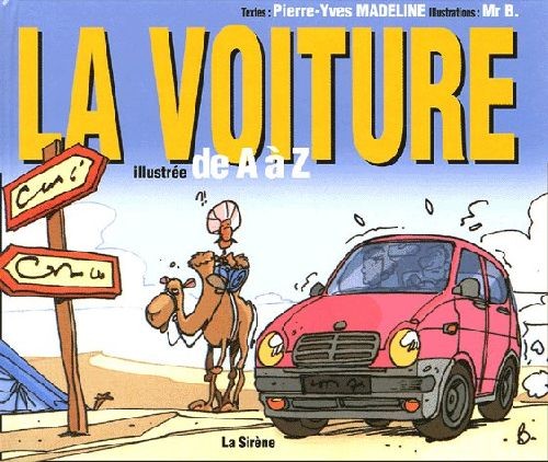 Voiture illustrée de A à Z (La)