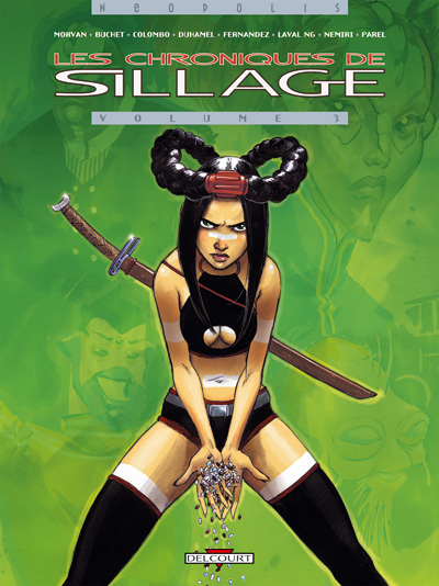 Chroniques de Sillage (Les) 3