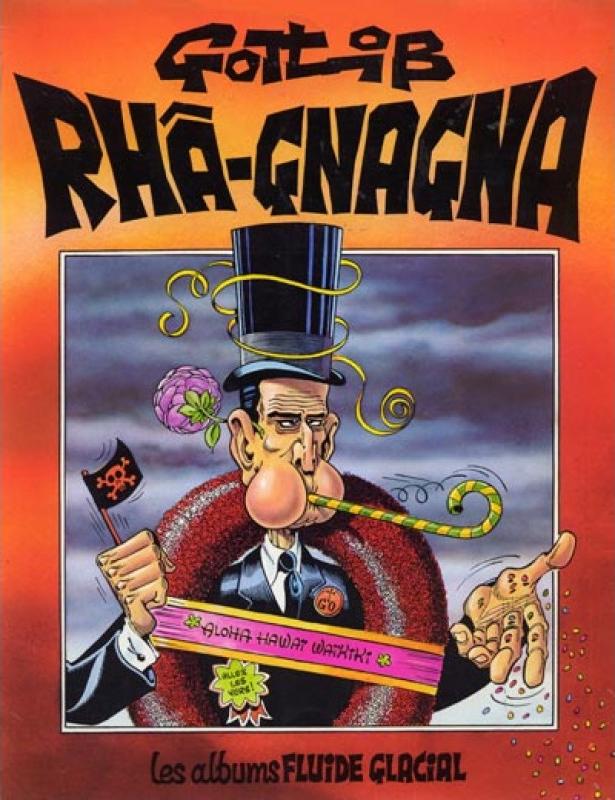 Rhâ-Gnagna 1 - Série Rhâ-Gnagna