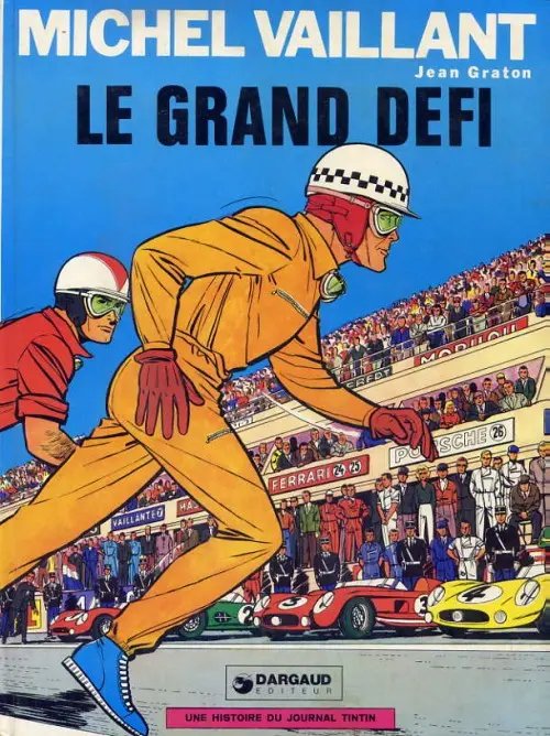 Grand défi (Le) - Série Michel Vaillant