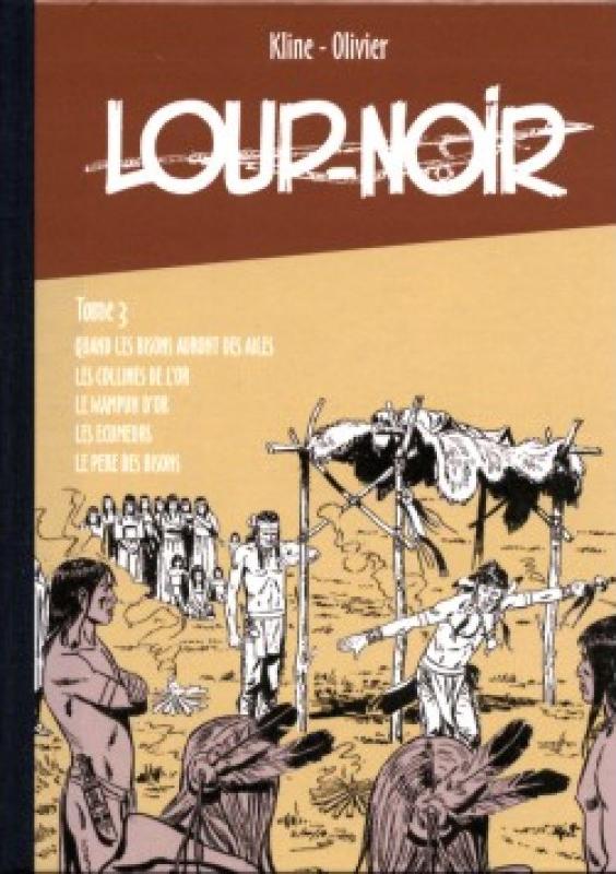 Père des Bisons (Le) - Série Loup Noir par Jean Ollivier / Maraud et Kline - Couverture