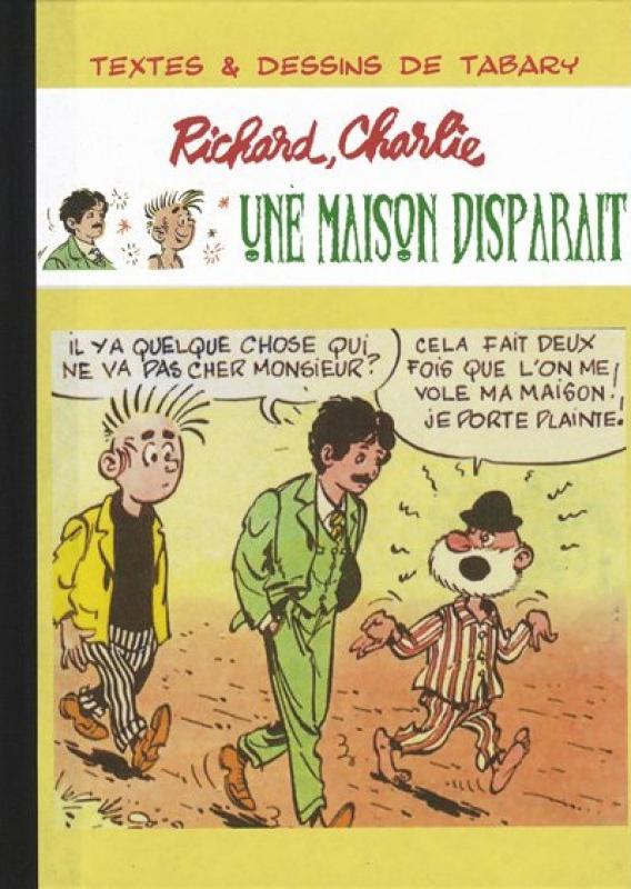 Maison disparait (Une) - Série Richard et Charlie par Jean Tabary - Couverture