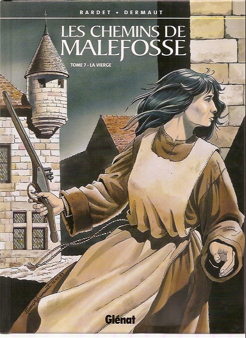 Vierge (La) - Série Chemins de Malefosse (Les) - 9782723428279