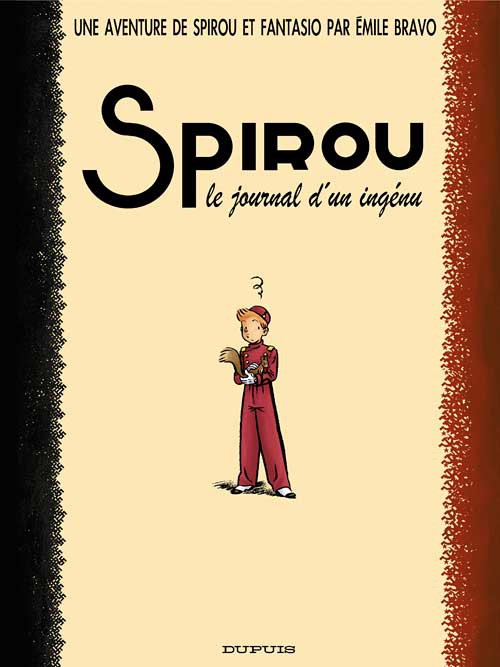 Le journal d'un ingénu - Série Spirou de ... (Le) - 9782800147932