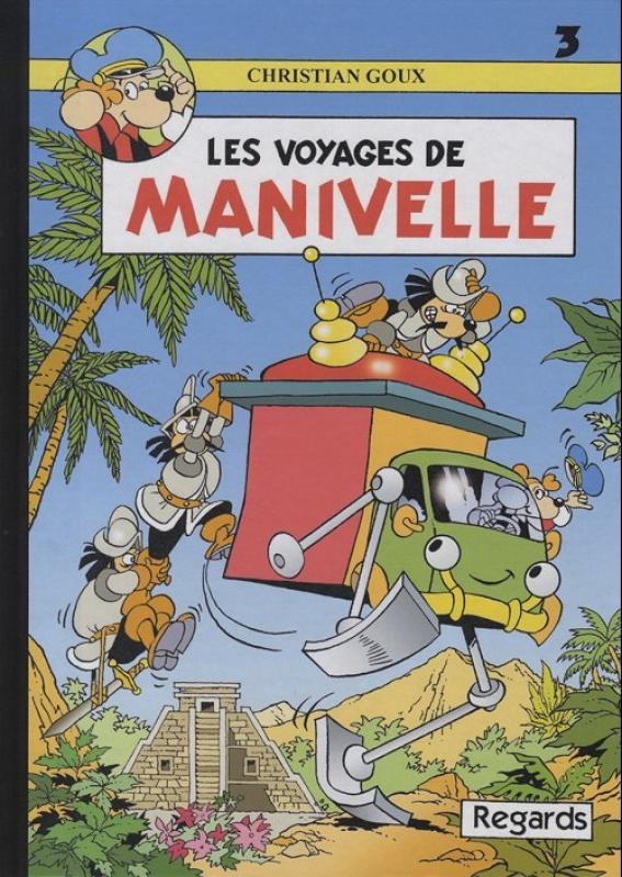 Voyages de Manivelle (Les)