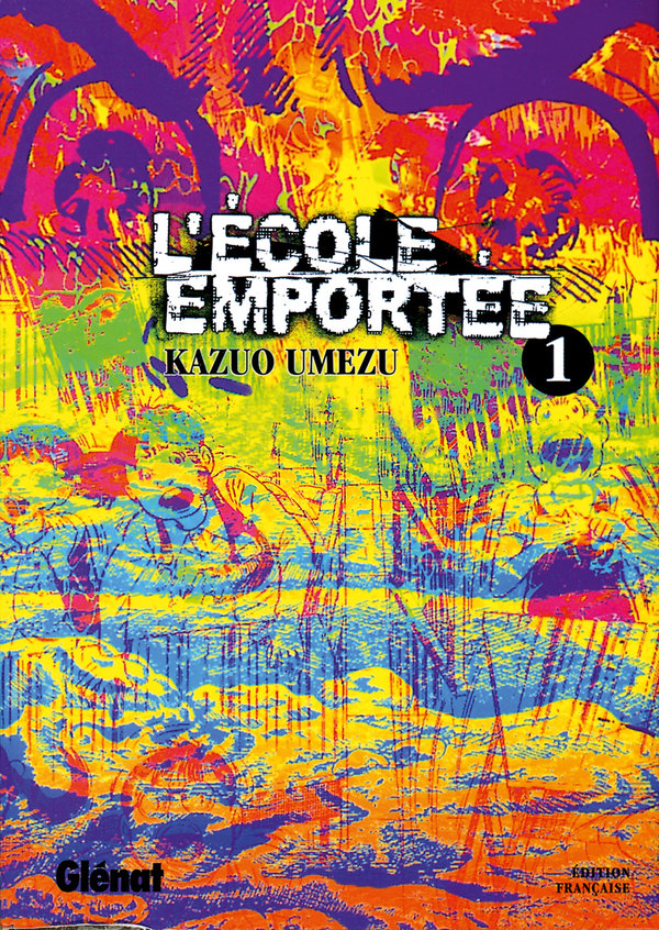 École emportée (L') 1 - Série École emportée (L') - 9782723447720