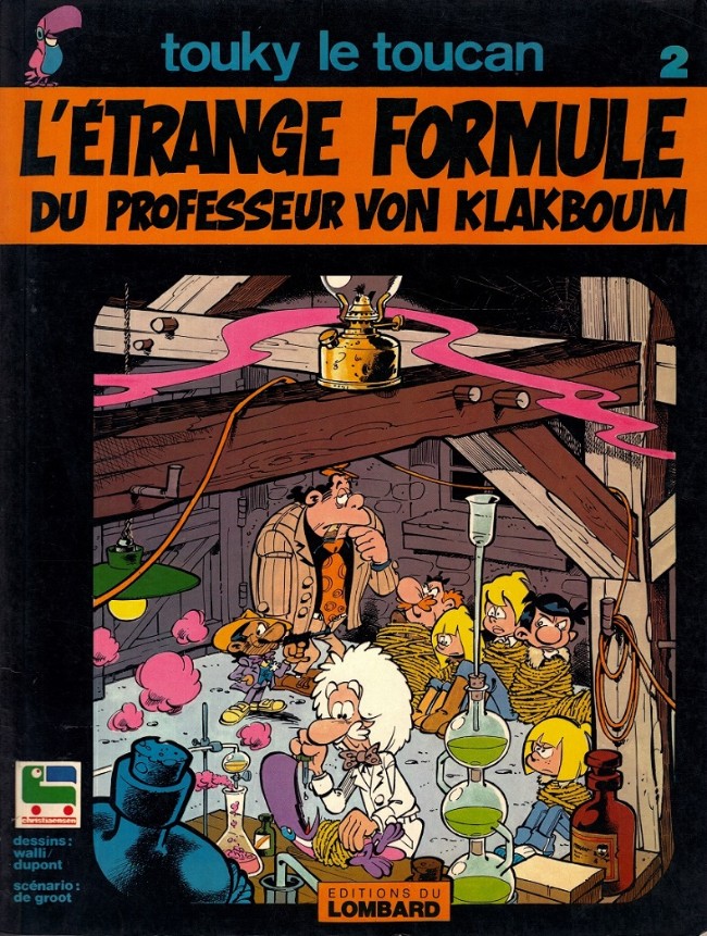 Etrange formule du Professeur von Klakboum (L') - Série Touky le toucan par Bob de Groot et Walli - Couverture