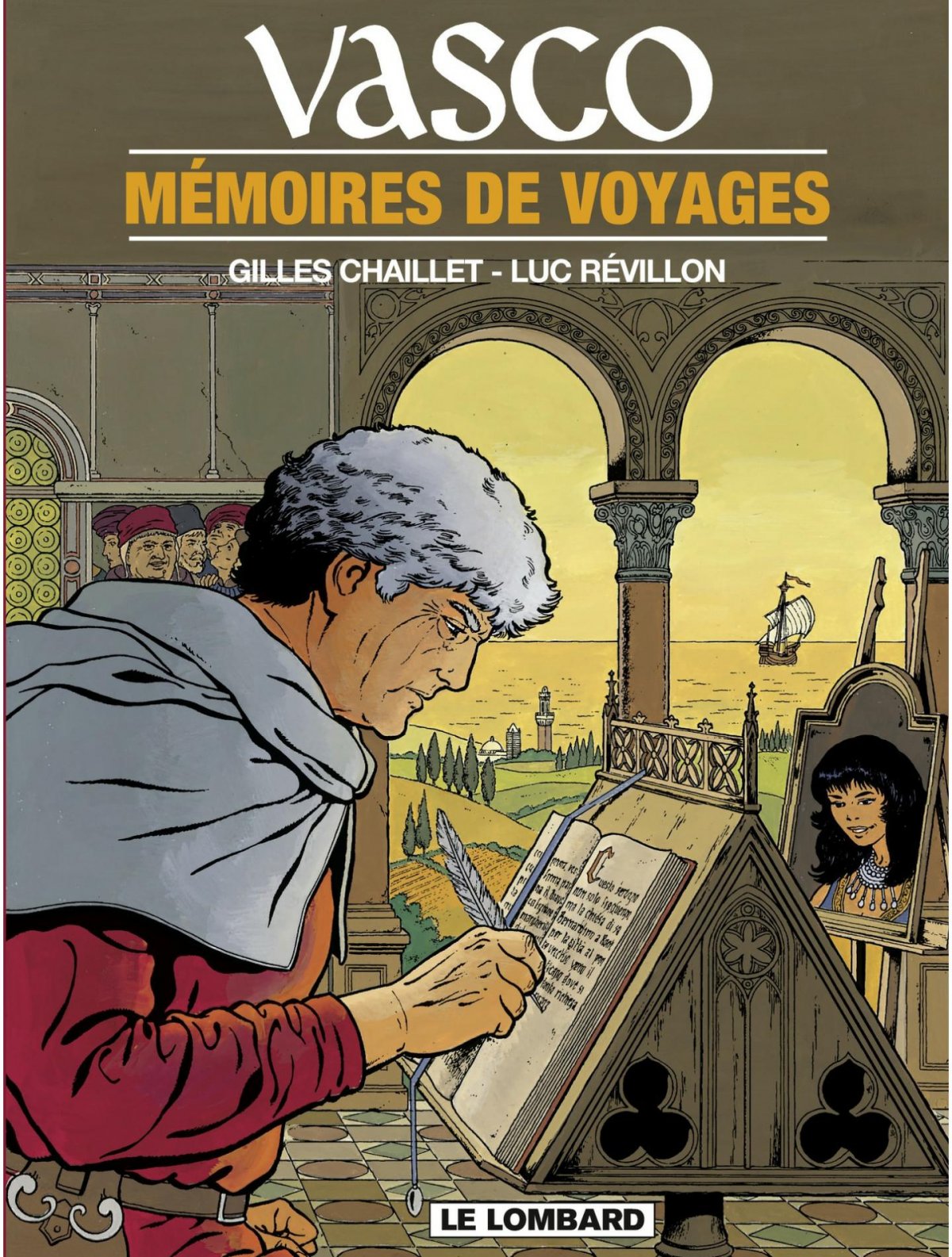 Mémoires de voyages - Série Vasco par Gilles Chaillet - Couverture