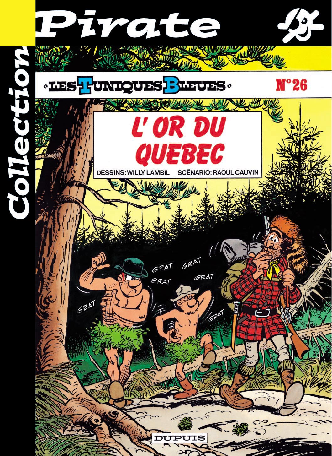 Or du Québec (L') - Série Tuniques Bleues (Les) - 9782800132006