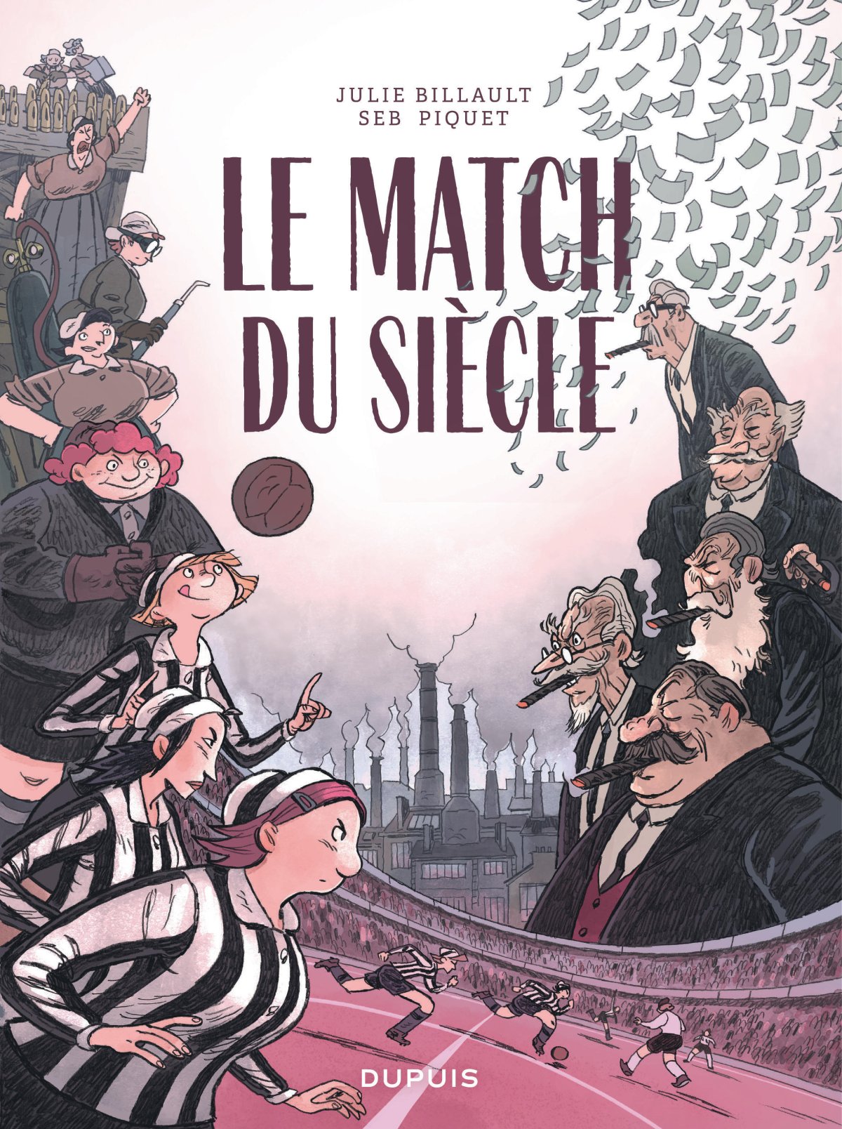 Match du siècle (Le) par Julie Billault et Sébastien Piquet - Couverture