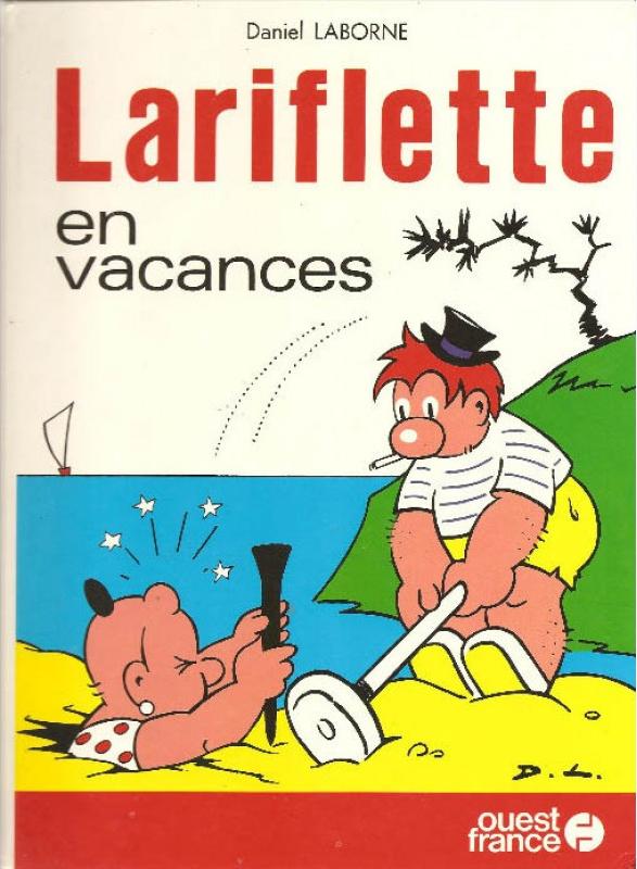 Lariflette en vacances - Série Lariflette - 9782858820368