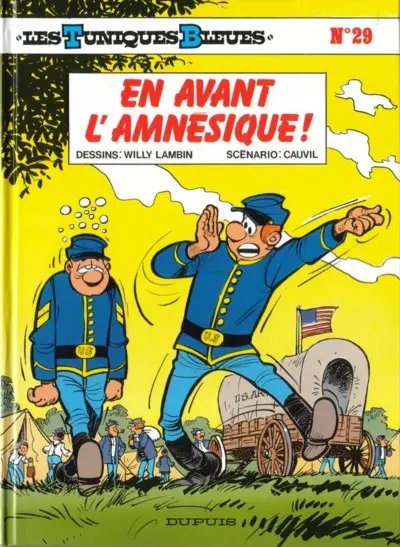 En avant l'amnésique ! - Série Tuniques Bleues (Les) - 9782800116396