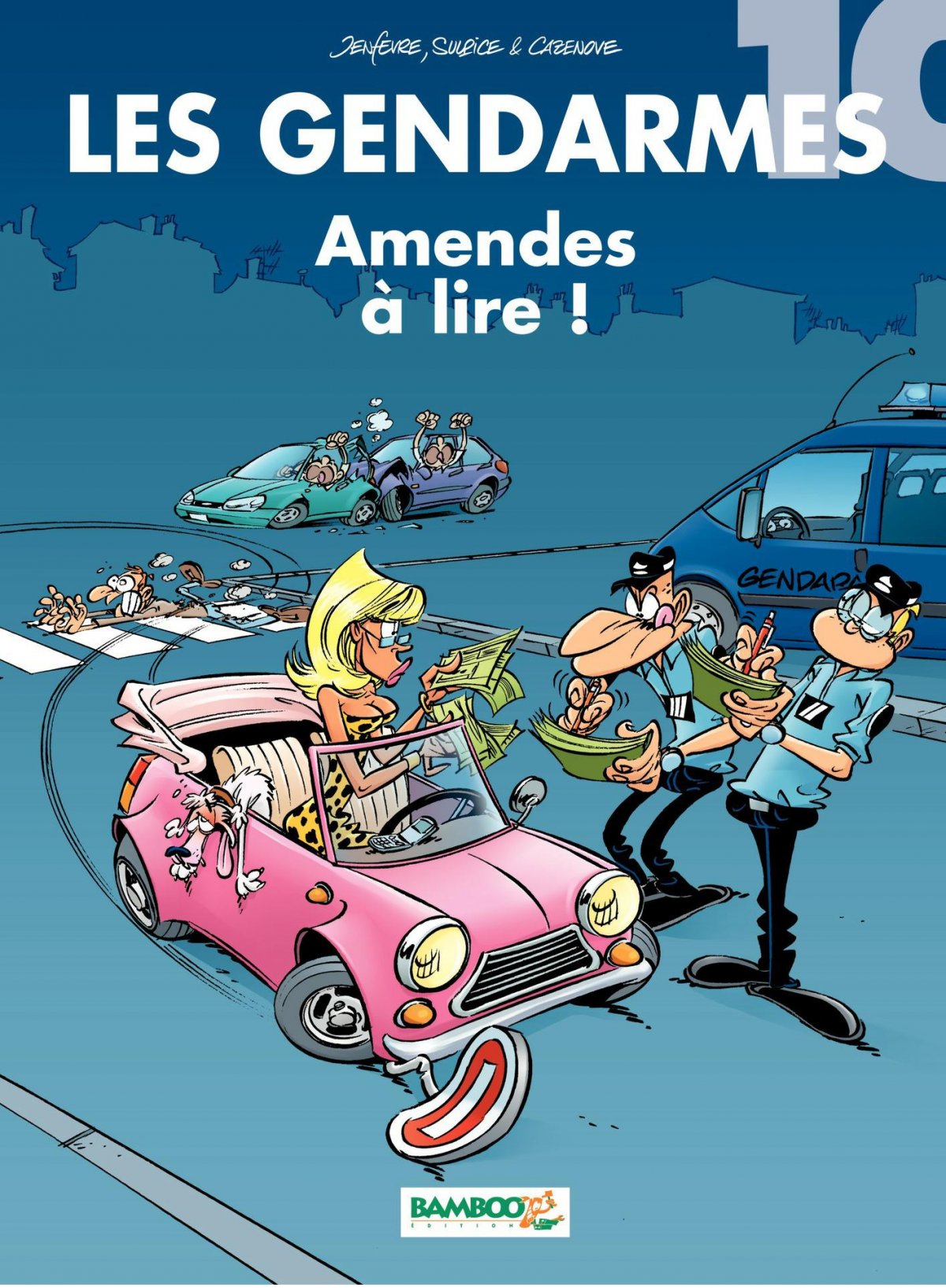 Amendes à lire ! - Série Gendarmes (Les) - 9782350783093