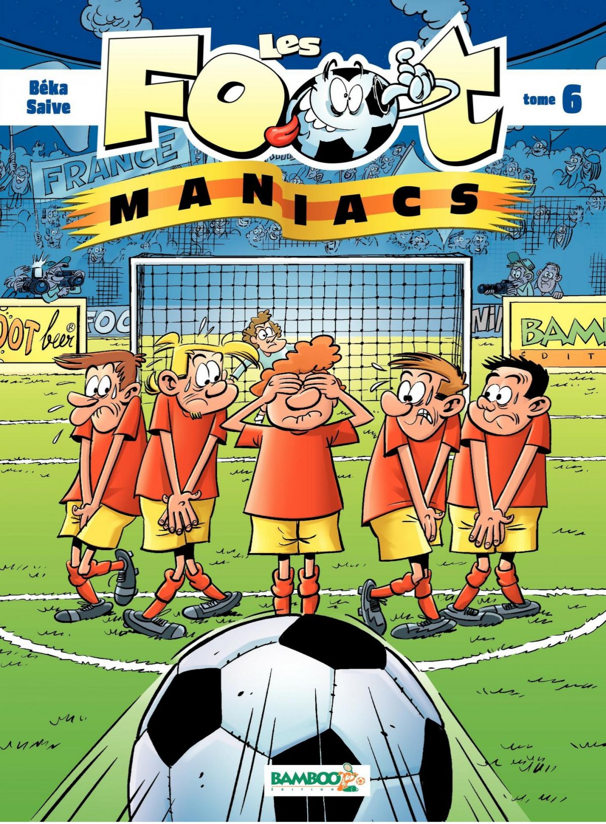 Footmaniacs (Les) 6