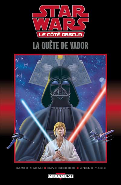 Quête de Vador (La) - Série Star Wars - Le Côté obscur - 9782847892055