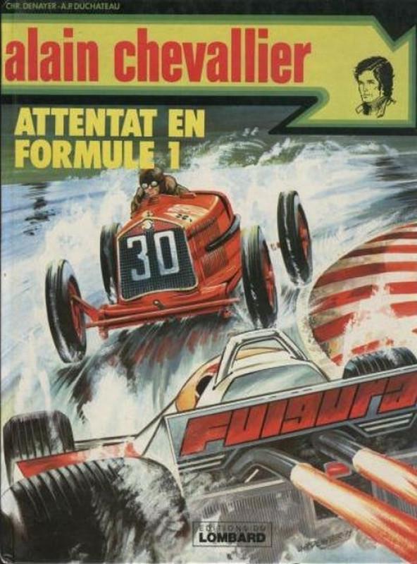 Attentat en Formule 1 - Série Alain Chevallier - 9782803602346