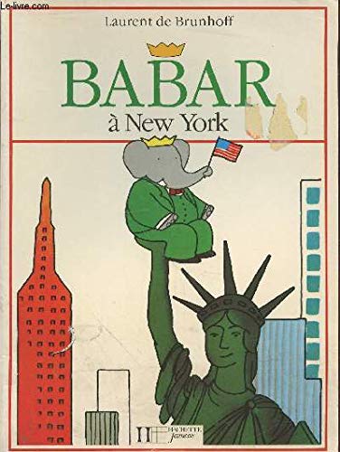 Babar à New York - Série Babar - 9782012231498