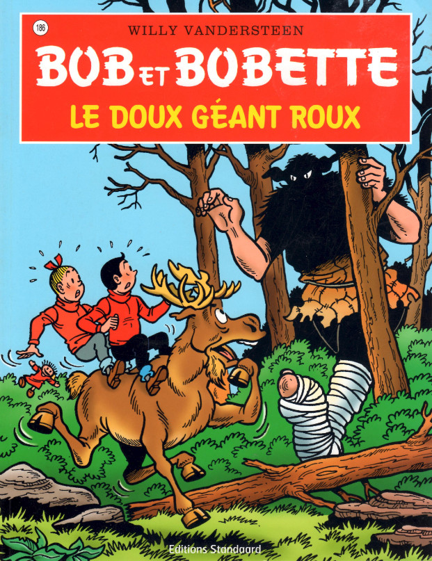 Doux géant roux (Le) - Série Bob et Bobette par Willy Vandersteen - Couverture