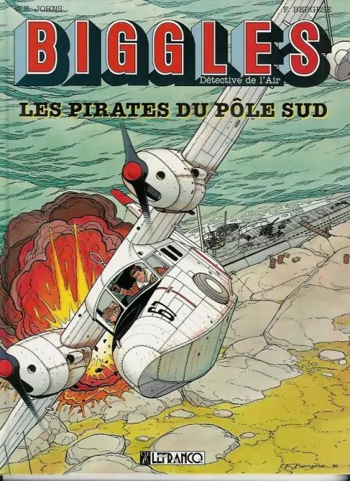 Pirates du pôle sud (Les) - Série Biggles - 9782871530589