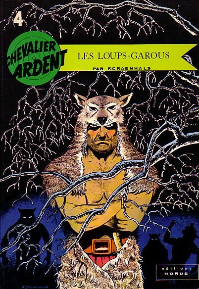 Loups-garous (Les) - Série Chevalier Ardent - 9782863870136