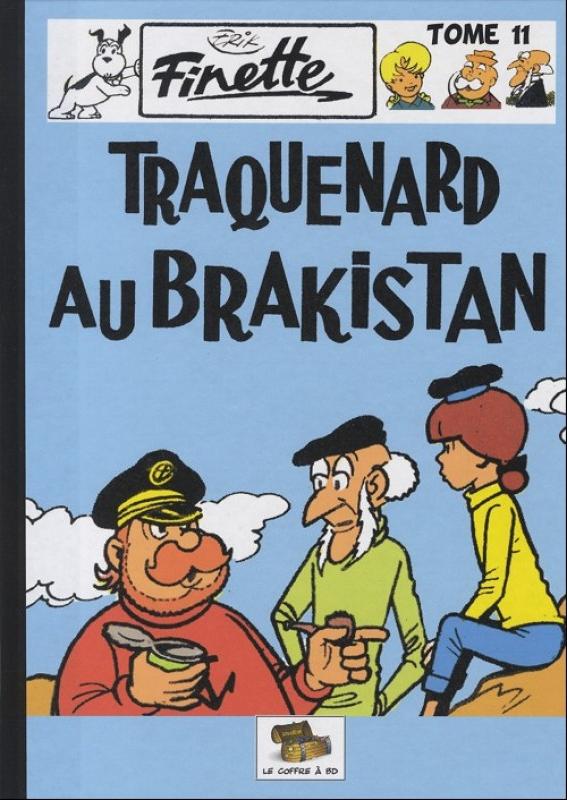 Traquenard au Brakistan - Série Finette par Erik - Couverture