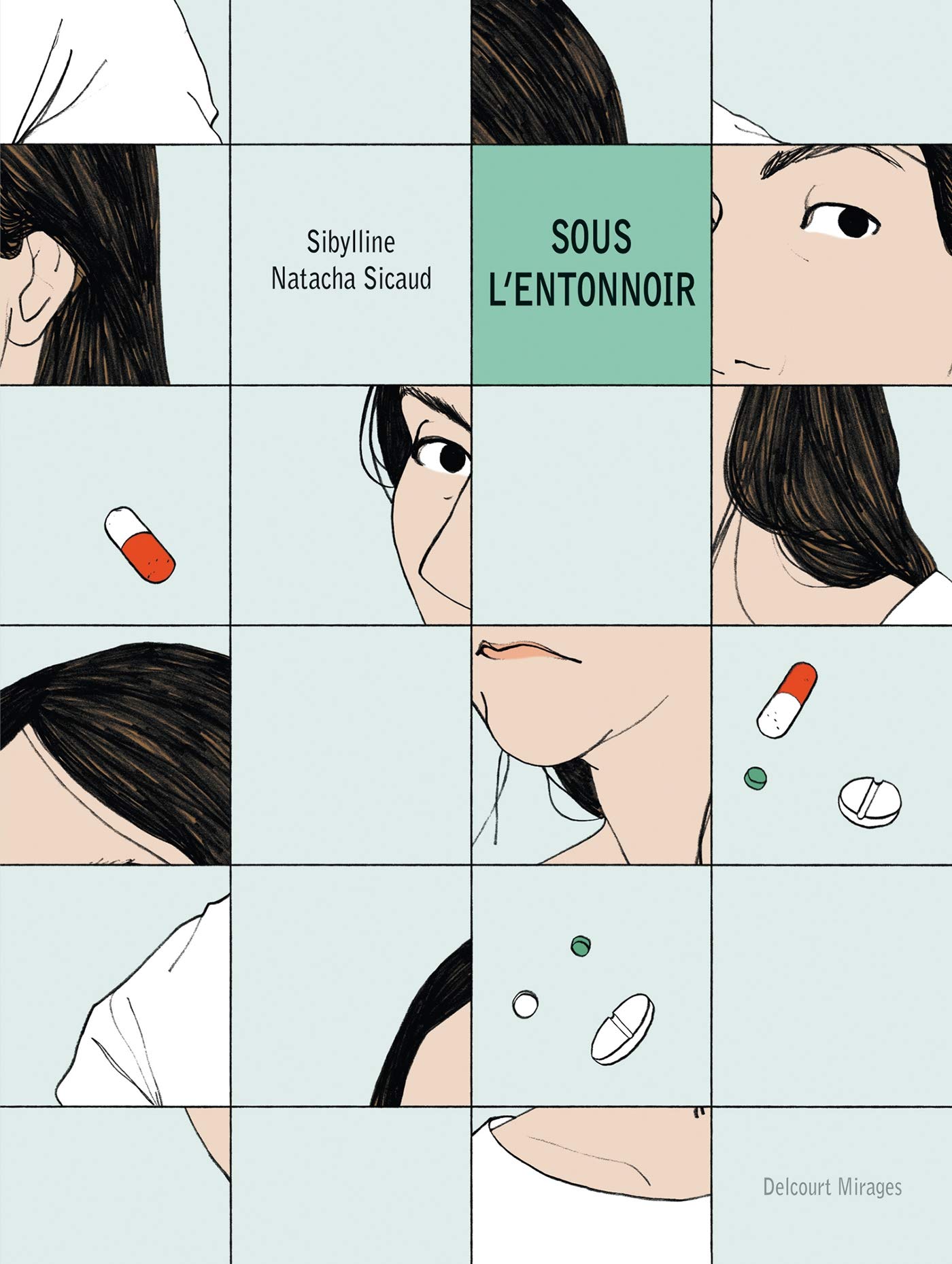 Sous l'entonnoir - Un séjour en HP - 9782756024592