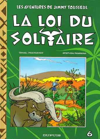 Loi du solitaire (La) - Série Jimmy Tousseul - 9782800119977