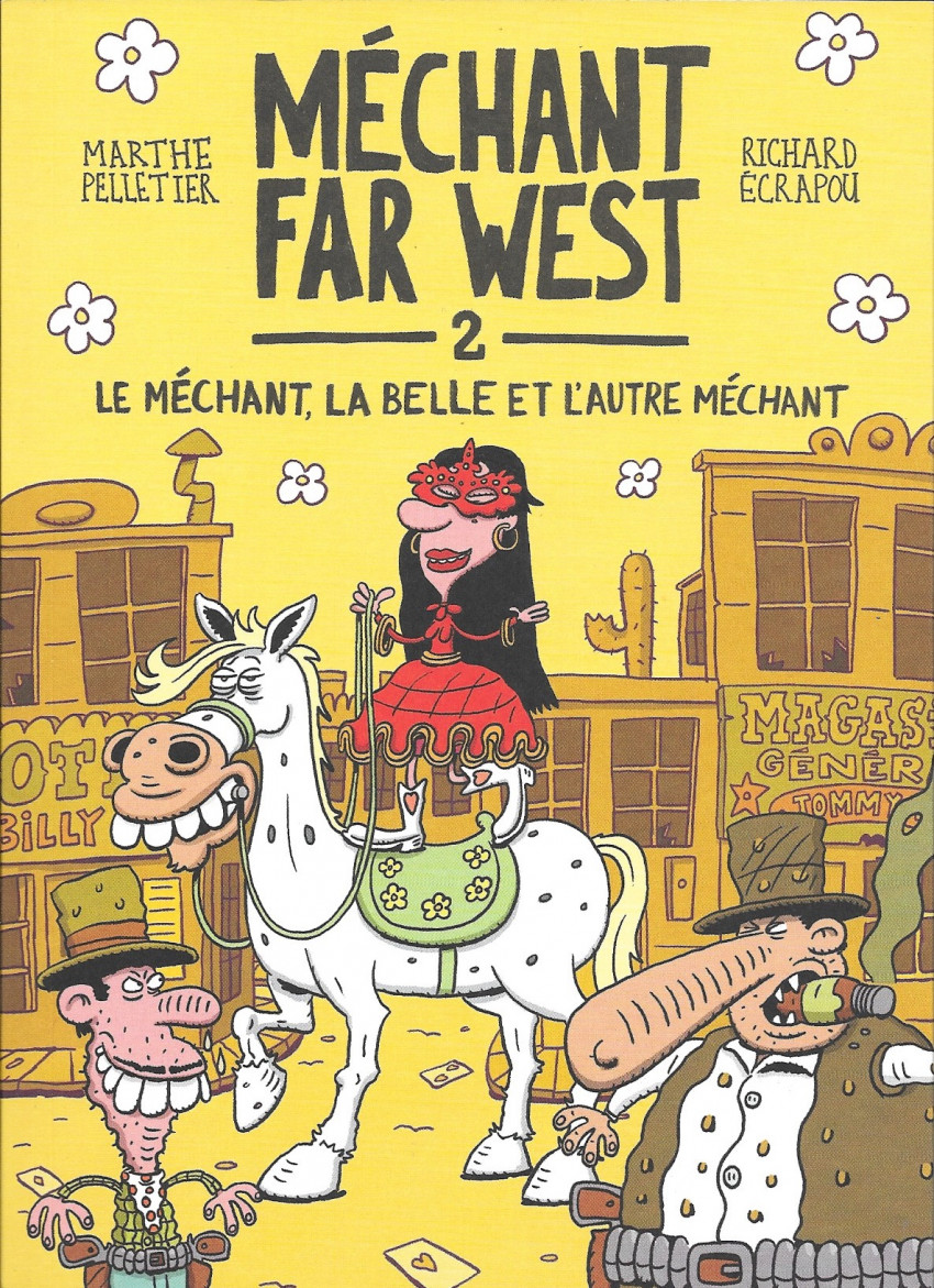 Méchant, la belle et l'autre méchant (Le)