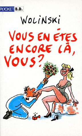 Vous en êtes Encore là Vous ? - 9782266061162