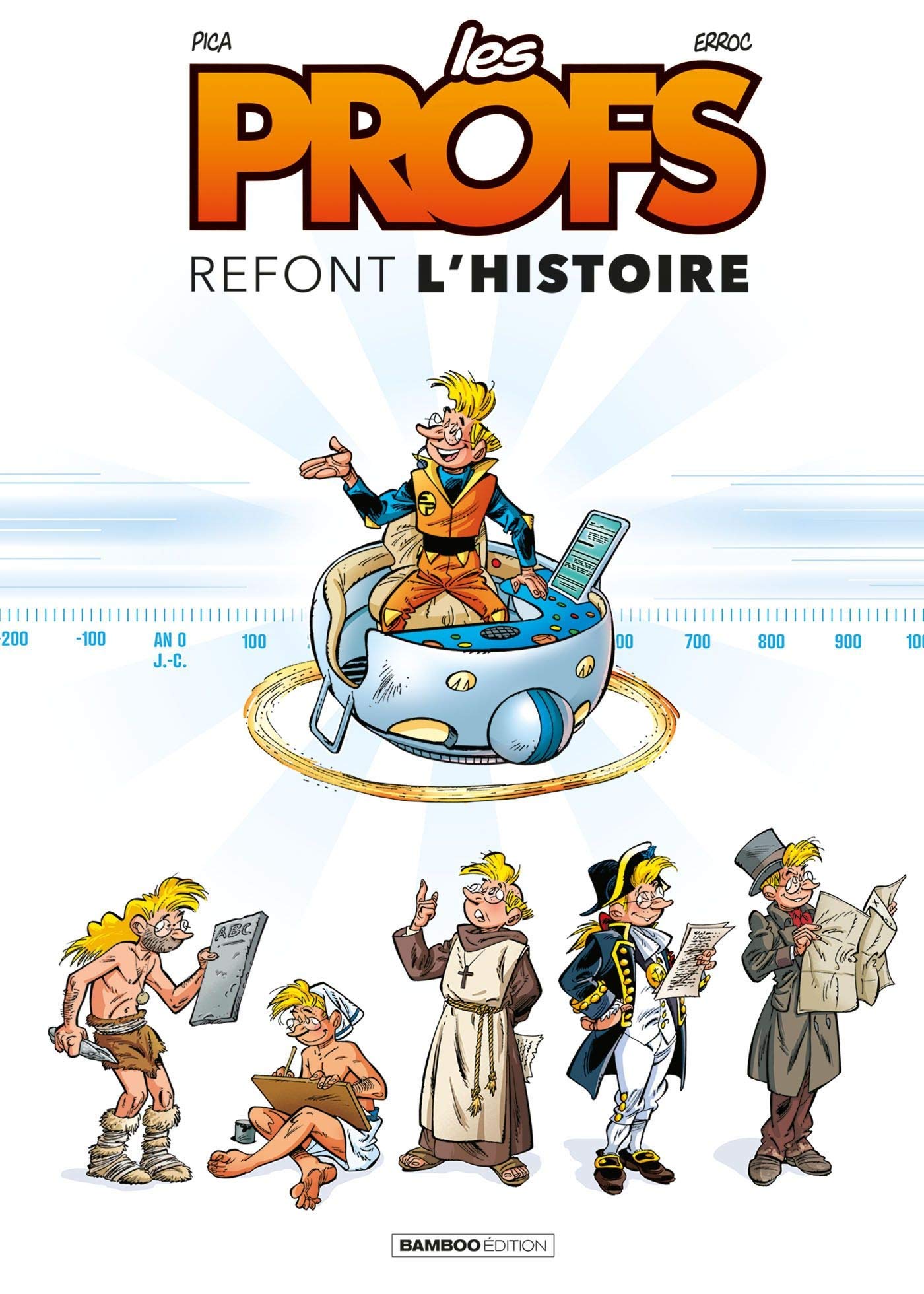 Série Profs refont l'Histoire (Les)