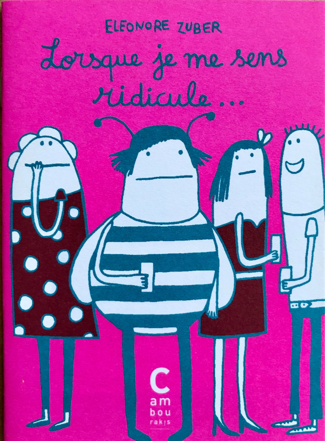 Lorsque je me sens ridicule...